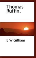 Thomas Ruffin.