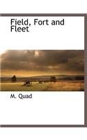 Field, Fort and Fleet