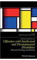 Wiley Handbook on Offenders with Intellectual and Developmental Disabilities