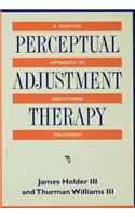 Perceptual Adjustment Therapy