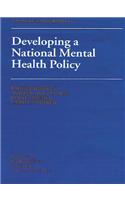 Developing a National Mental Health Policy