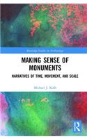 Making Sense of Monuments