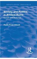 Revival: Society and Politics in Ancient Rome (1912)