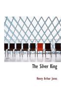 The Silver King