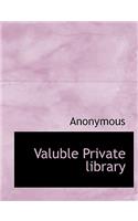 Valuble Private Library