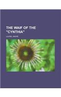 The Waif of the Cynthia