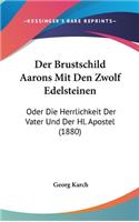 Der Brustschild Aarons Mit Den Zwolf Edelsteinen