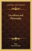 Occultism and Philosophy