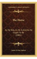 The Horse