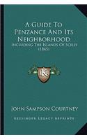 Guide To Penzance And Its Neighborhood