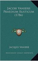 Jacobi Vanierii Praedium Rusticum (1786): (English)