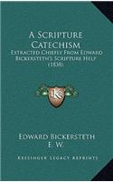 A Scripture Catechism