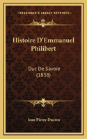 Histoire D'Emmanuel Philibert