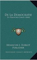 De La Democratie