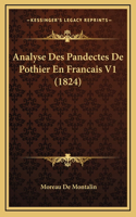 Analyse Des Pandectes De Pothier En Francais V1 (1824)