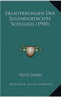 Erlauterungen Der Jugendgedichte Schillers (1900)