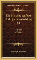 Die Mischna Aufbau Und Quellenscheidung V1
