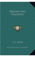 Dreams And Telepathy
