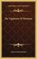Vigilantes Of Montana