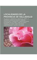 Localidades de La Provincia de Valladolid