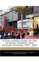 A Film Lovers Guide to the Academy Awards