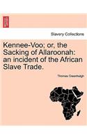 Kennee-Voo; Or, the Sacking of Allaroonah