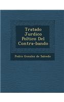 Tratado Jur Dico Pol Tico del Contra-Bando