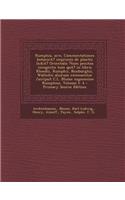 Rumphia, Sive, Commentationes Botanica? Imprimis de Plantis India? Orientalis ?Tum Penitus Incognitis Tum Qua? in Libris Rheedii, Rumphii, Roxburghii, Wallichii Aliorum Recensentur /Scripsit C.L. Blume Cognomine Rumphius. Volume T. 4 - Primary Sour