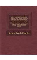 Hittite Inscriptions; Certain Newly Discovered Inscriptions, Together with Revised Copies of a Number of Hitherto Known and Still in Situ, Representin