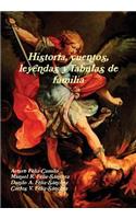Historia, cuentos, leyendas y fabulas de familia