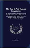 The Church And Chinese Immigration