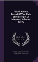 Fourth Annual Report of the State Entomologist of Montana, Volumes 63-76