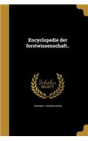Encyclopedie der forstwissenschaft..