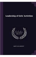 Leadership of Girls' Activities