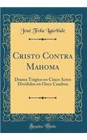 Cristo Contra Mahoma