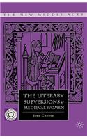 Literary Subversions of Medieval Women