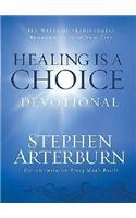 Healing is a Choice Devotional