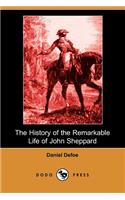 History of the Remarkable Life of John Sheppard (Dodo Press)