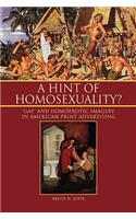 A Hint of Homosexuality?