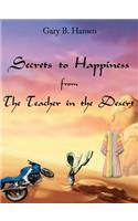 Secrets to Happiness from the Teacher in the Desert