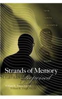 Strands of Memory