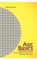 ASIC Basics: Black & White Edition: Black & white edition(English)