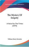 The Mystery Of Iniquity