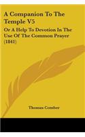 A Companion To The Temple V5