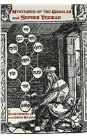 Mysteries Of The Qabalah & Sepher Yezirah: 2 Books In One(English)