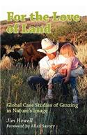 For the Love of Land