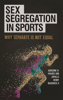 Sex Segregation in Sports