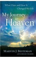My Journey to Heaven