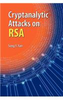 Cryptanalytic Attacks on Rsa