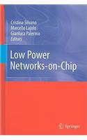 Low Power Networks-On-Chip